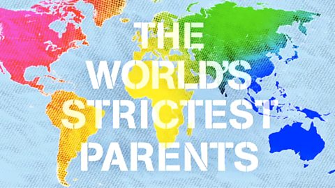 World's Strictest Parents